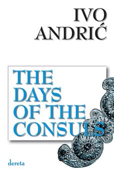 the days of the consuls četvrto izdanje 