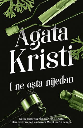 I ne osta nijedan Autor: Agata Kristi