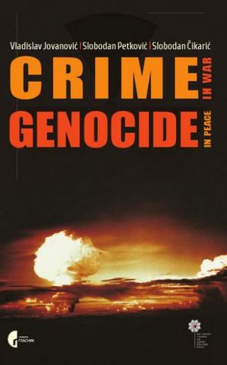 crime in war genocide in peace 