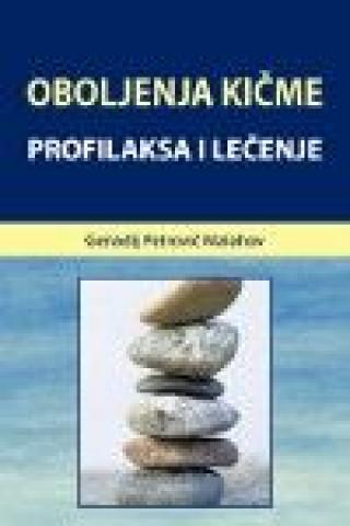 Oboljenja kičme (profilaksa i lečenje) Autor: Genadij Petrovič Malahov