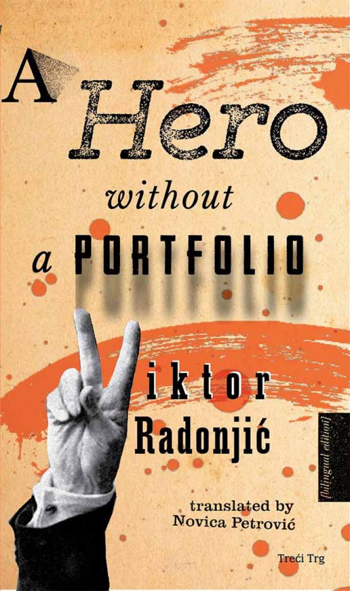 A HERO WITHOUT A PORTFOLIO