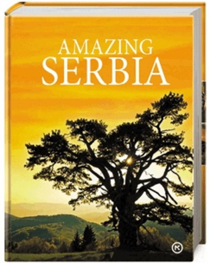 Amazing Serbia Autor: Dragan Bosnić