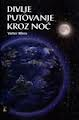 divlje putovanje kroz noć valter mers 