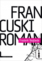 francuski roman frederik begbede 