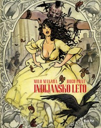 indijansko leto hugo prat milo manara 