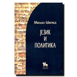 jezik i politika milan šipka 