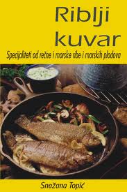 riblji kuvar snežana topić 