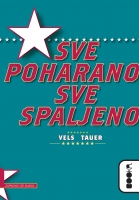 sve poharano, sve spaljeno vels tauer 