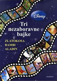 tri nezaboravne bajke zlatokosa, bambi, aladin 