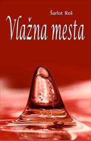vlažna mesta šarlot roš 