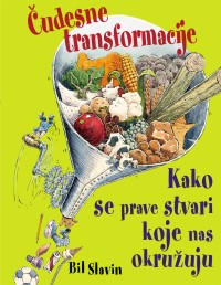 čudesne transformacije bil slavin 