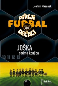 divlji dečaci 9 joška, sedmi konjički 