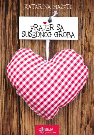 frajer sa susednog groba katarina mazeti 