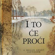 i to će proći helen exley 