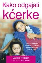 kako odgajati kćerke gizela projšof 