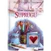 mom izuzetnom suprugu helen exley 