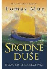 srodne duše tomas mur 