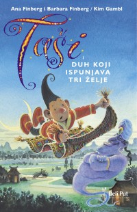 taši i duh koji ispunjava tri želje ane finberg 