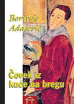 čovek iz kuće na bregu b adašević 