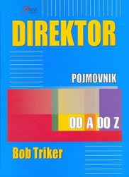 direktor od a do z bob triker 
