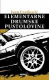 elementarne drumske pustolovine 