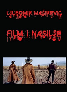 film i nasilje ljubomir maširević 