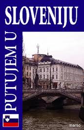 putujem u sloveniju grupa autora 