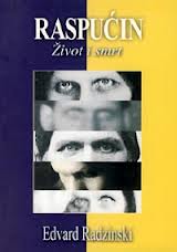 raspućin život i smrt edvard radzinski 