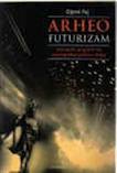 arheofuturizam g faj 