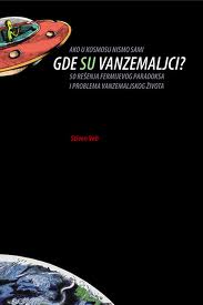 gde su vanzemaljci stiven veb 