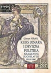 kurs dinara i devizna politika kraljevine jugoslavije g nikolić 