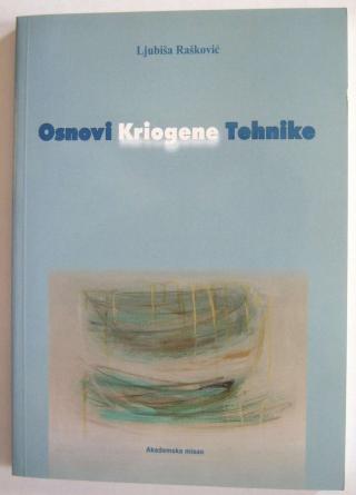 osnovi kriogene tehnike rašković ljubiša 