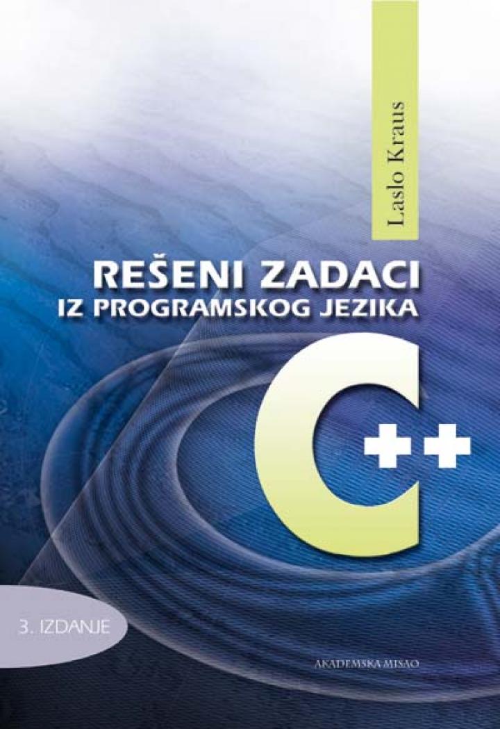 rešeni zadaci iz programskog jezika c 3 izdanje 