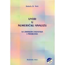 uvod u numeričku analizu sa zbirkom zadataka i problema 