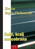 said, kralj suncobrana z bajin đukanović 