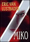miko e v lustbader 