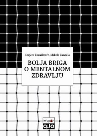 bolja briga o mentalnom zdravlju mišel tansela grejem tornikroft 