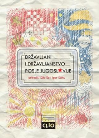 državljani i državljanstvo posle jugoslavije clioautor 