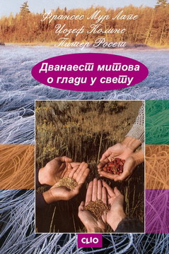 dvanaest mitova o gladi u svetu franses mur lape džozef kolins piter roset 