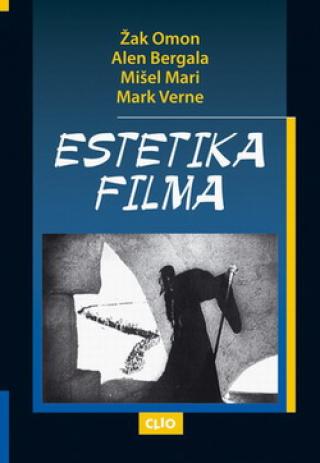 estetika filma mark verne žak omon alan bergala mišel mari 