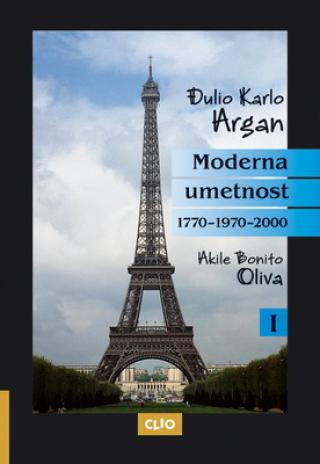 moderna umetnost 1770 1970 2000 i akile bonito oliva đulio karlo argan 