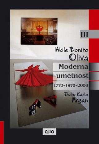 moderna umetnost 1770 1970 2000 iii akile bonito oliva đulio karlo argan 