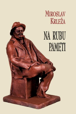 na rubu pameti miroslav krleža 