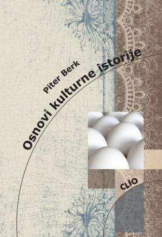 osnovi kulturne istorije piter berk 