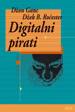 pirati digitalnog doba džek b ročester džon ganc 