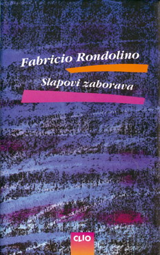slapovi zaborava fabricio rondolino 