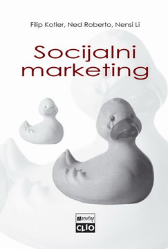socijalni marketing kako poboljšati kvalitet života nensi li filip kotler ned roberto 