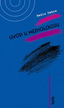 uvod u mediologiju režis debre 