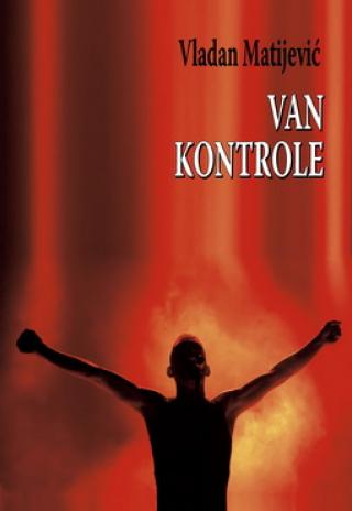 van kontrole vladan matijević 