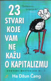 23 stvari koje vam ne kažu o kapitalizmu ha džun čang 